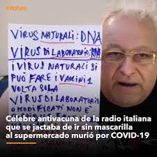 Célebre antivacuna de la radio italiana que se jactaba de ir sin mascarilla al supermercado murió por covid